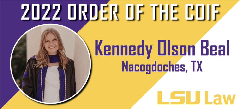 2022 Order of the Coif Kennedy Olson Beal Nacogdoches