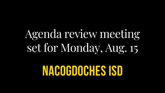 Agenda review meeting set for Monday, Aug. 15