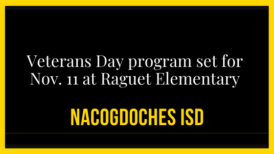 Veterans Day program set at Raguet Elementary