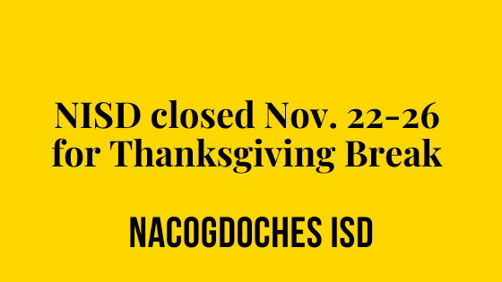 NISD closed Nov. 22-26 for Thanksgiving break