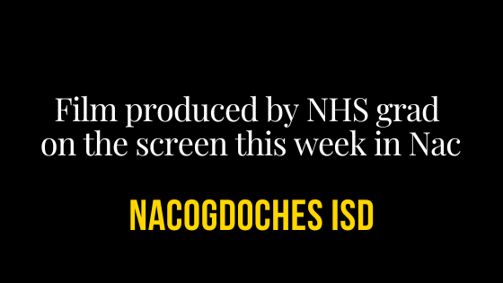 Film produced by NHS grad on the screen this week in Nac