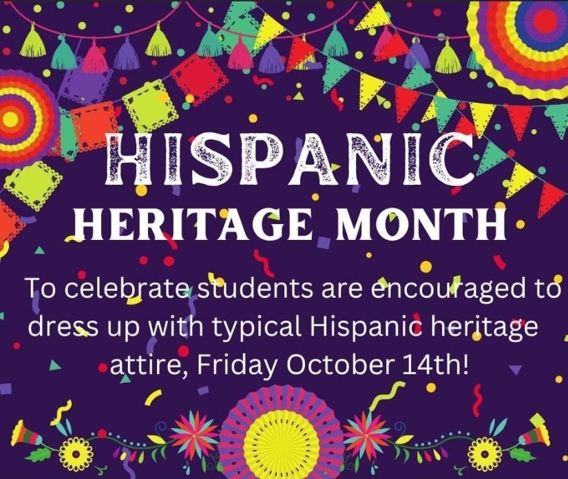 Nettie Marshall Celebrates Hispanic Heritage Month: To celebrate students are encouraged to dress up with typical Hispanic heritage attire, Friday October 14th 