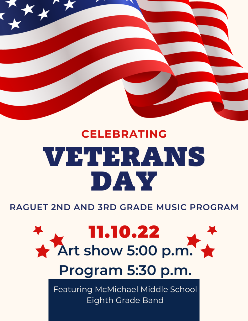 Raguet Veteran's Day Program